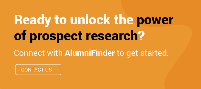 Ready to unlock the power of prospect research? Connect with AlumniFinder to get started. Click this link to contact us today. 