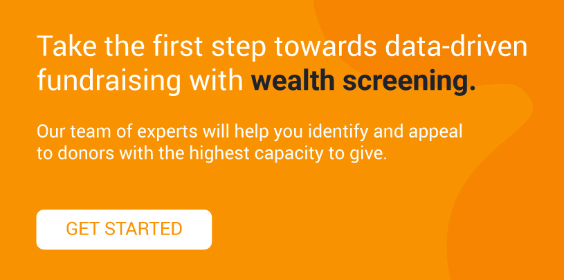 Contact us to upgrade your fundraising approach with a wealth screening.
